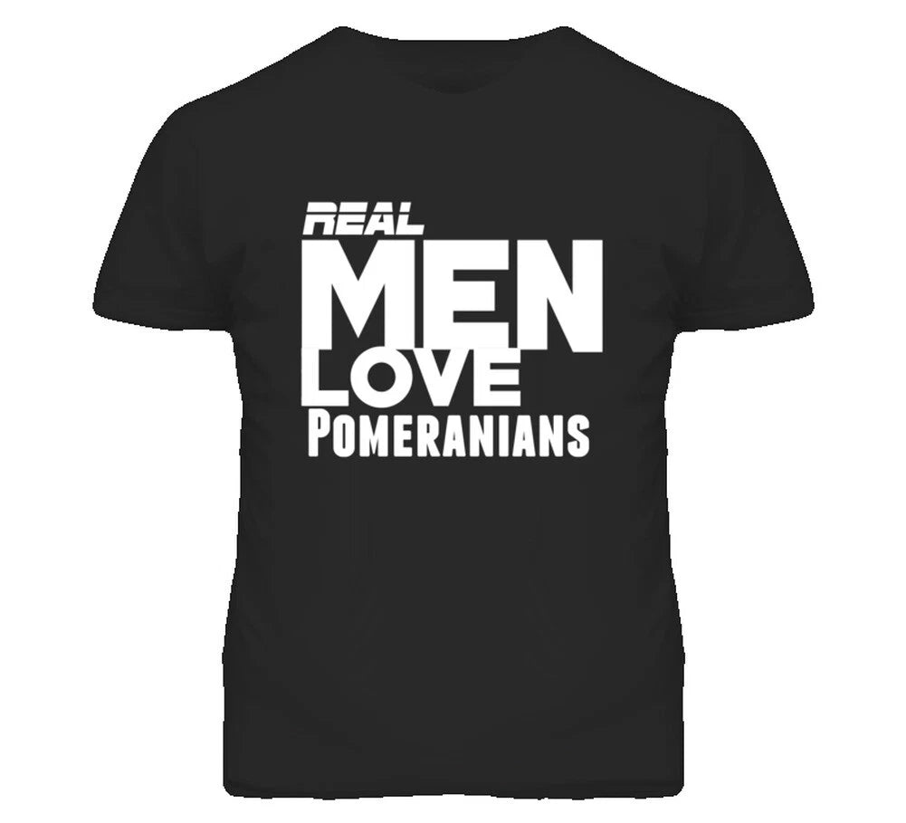 Real Men Love Pomeranians Funny T Shirt