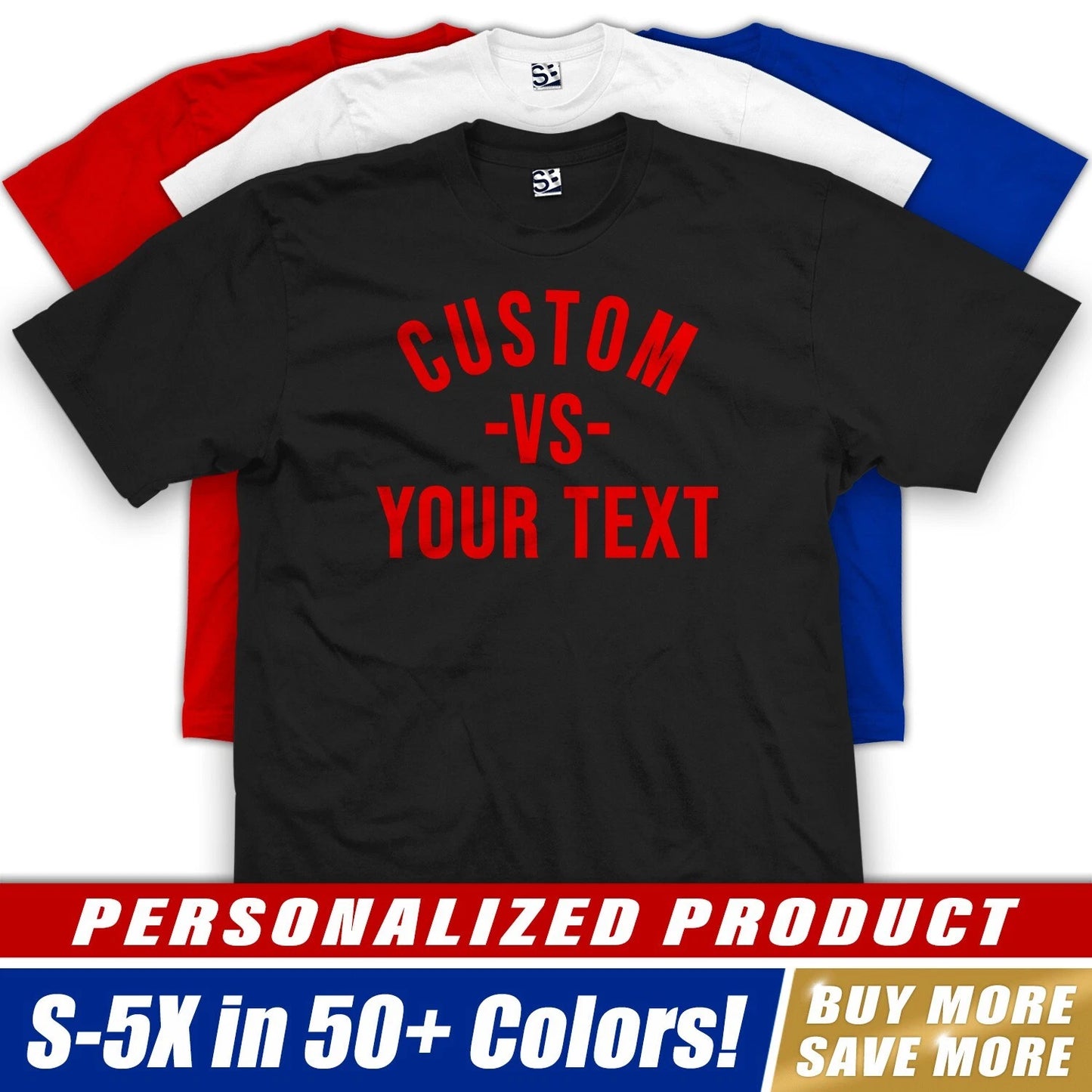 Custom VS T-Shirt Personalized Versus Everybody Born & Bred Raised Hometown Logo