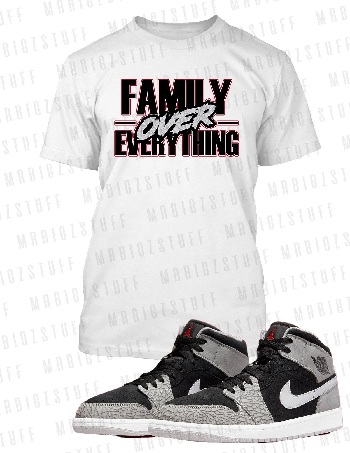 Family Over Everything Tee Shirt To Match Jordan 1 Mid Big & Tall  Small Unisex