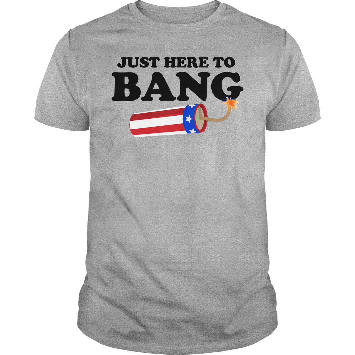 Just Here to Bang