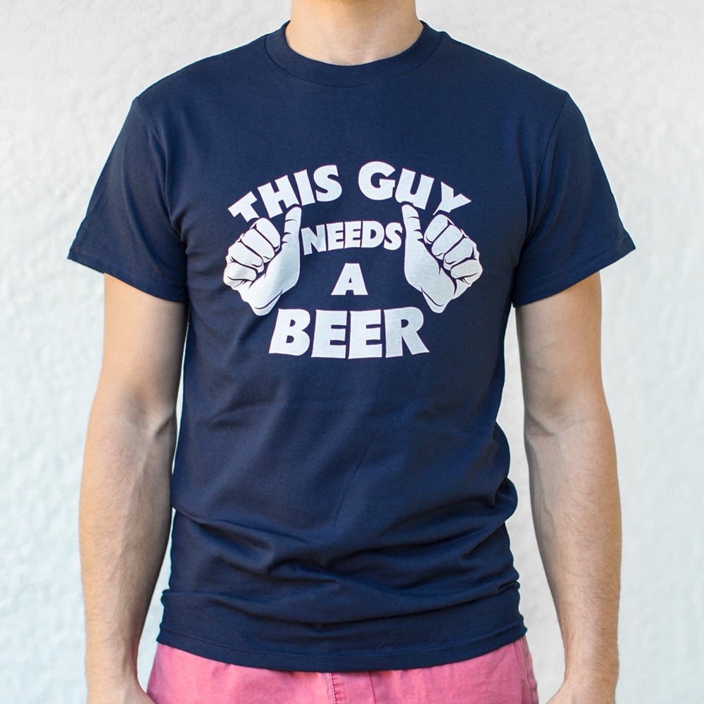 This Guy Needs A Beer